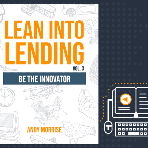 Lean into Lending vol 3 Cover Image