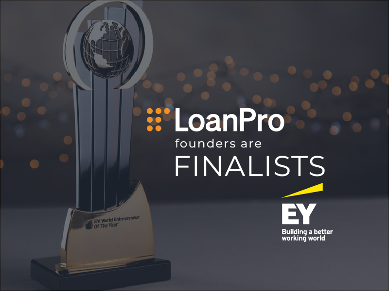 LoanPro Founders EY Finalists 2022 Cover Image
