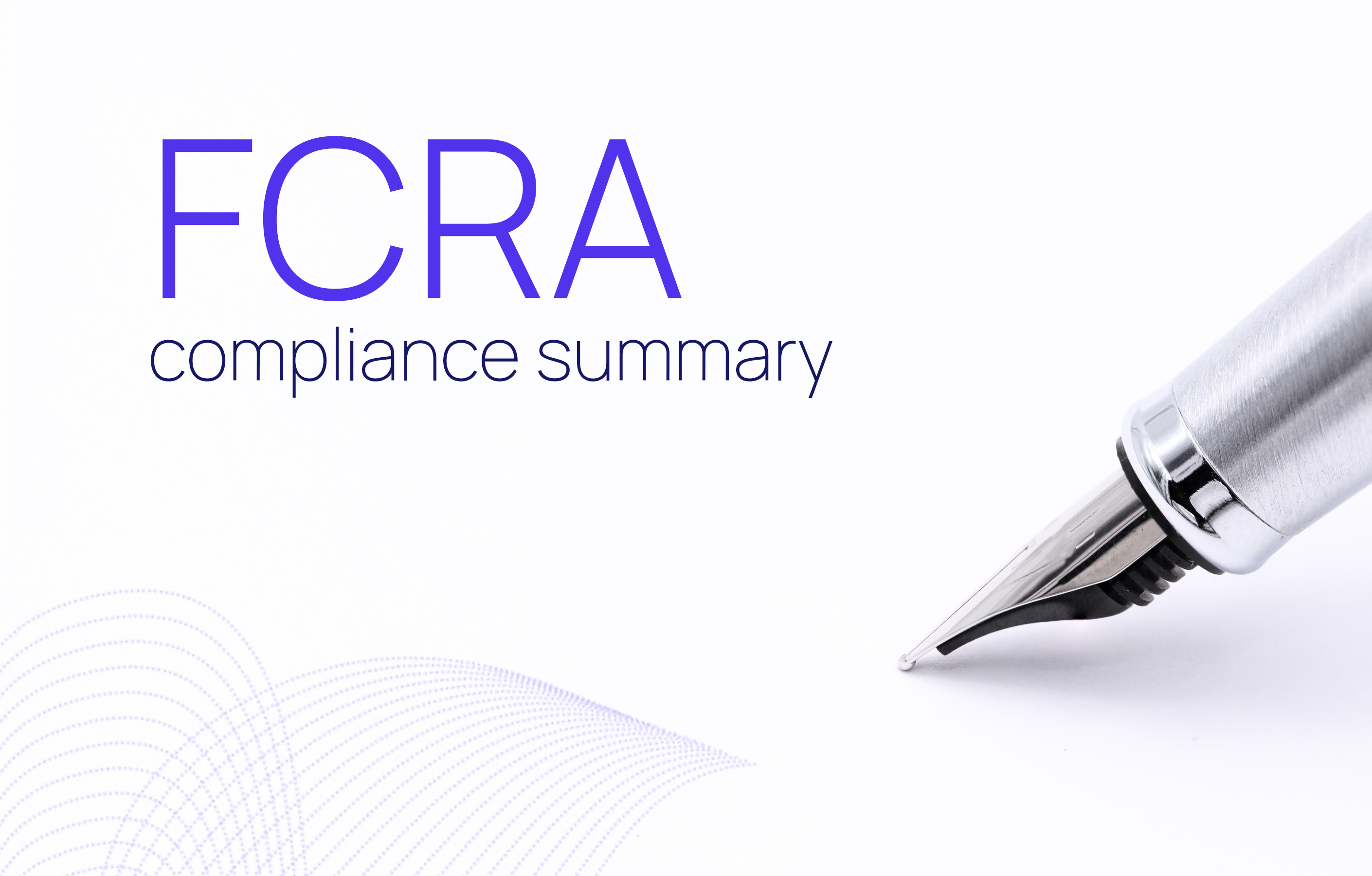 FCRA Compliance Summary